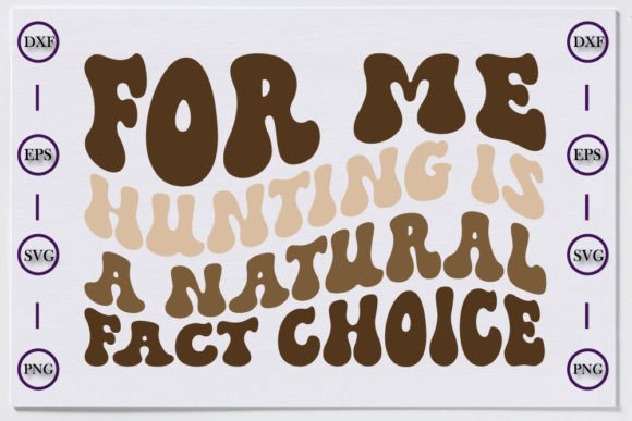 Evaluating the “Hunting Is A Natural Fact” Retro Design