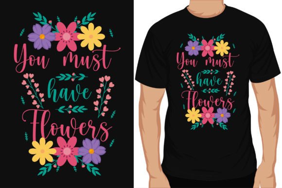 Flowers Typography Graphics for T-Shirt Designs & Branding